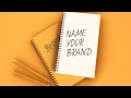 How To Name Your Brand Effectively [7 Simple Steps]