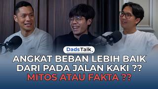Download Lagu MARI KITA LURUSKAN LEBIH BAIK MANA ANGKAT BEBAN ATAU JALAN KAKI | #DADSTALK WITH dr. Dion Haryadi MP3