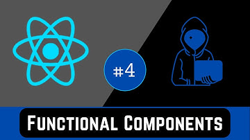 React Functional Components: React Tutorial for Beginners #4