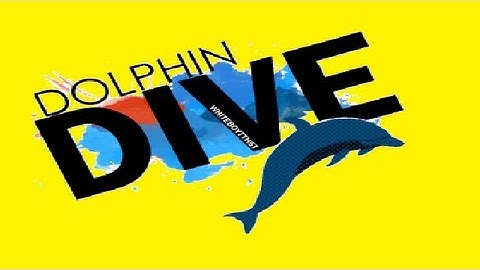 DOLPHIN DIVE MONTAGE! by Whiteboy7thst