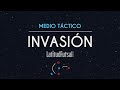 MEDIO TÁCTICO "INVASIÓN"