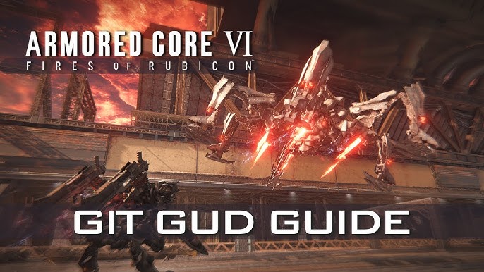 Armored Core 6 - Git Gud Guide - Enforcer 