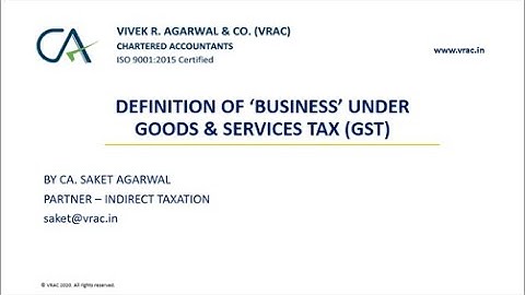 DEFINITION OF BUSINESS IN GST