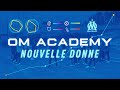 Reportage sur le centre de formation de l'OM : "Nouvelle approche"