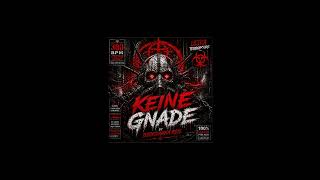 KEINE GNADE #fypシ #newmusic #ultrasound #terrorcore #380bpm #hardbass