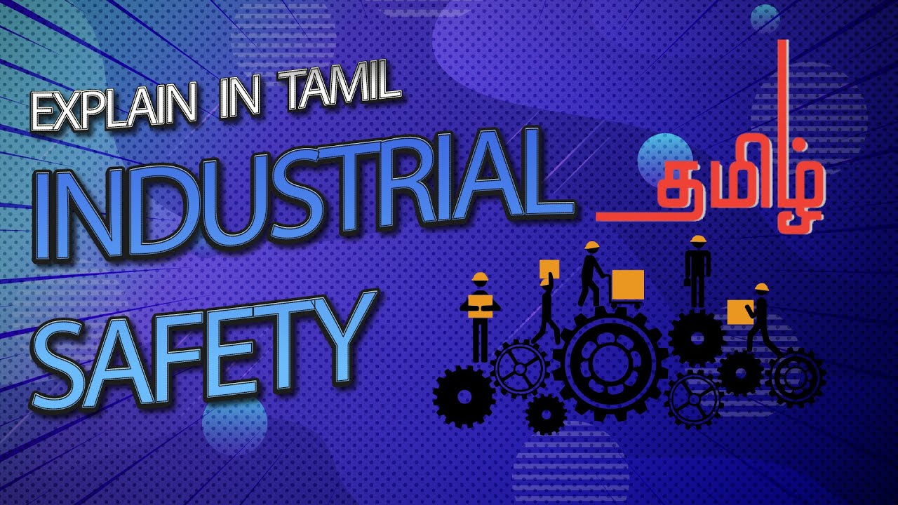 Industrial safety course in Chennai industrial safety course in Tamil