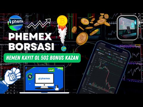 🚀PHEMEX BORSASI || KAYIT OL 50$ HEDİYE BONUS KAZAN🙌|| KRİPTO İŞLEMLERİNDE BONUS KAZAN🔥||