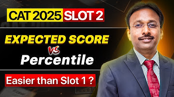 CAT 2025 Slot 2 EASY Paper? Expected Score vs Percentile | Full Exam Analysis