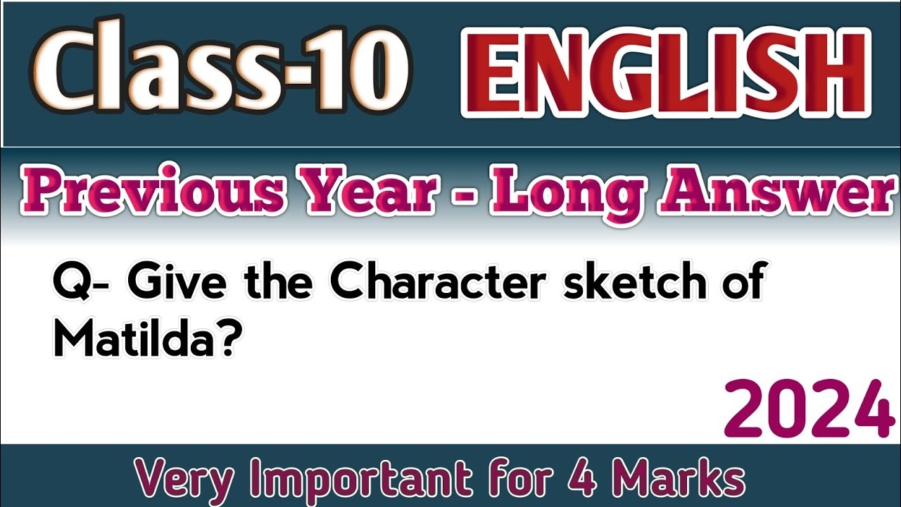 Give the Character sketch of Matilda? The Necklace Class10 English long answer