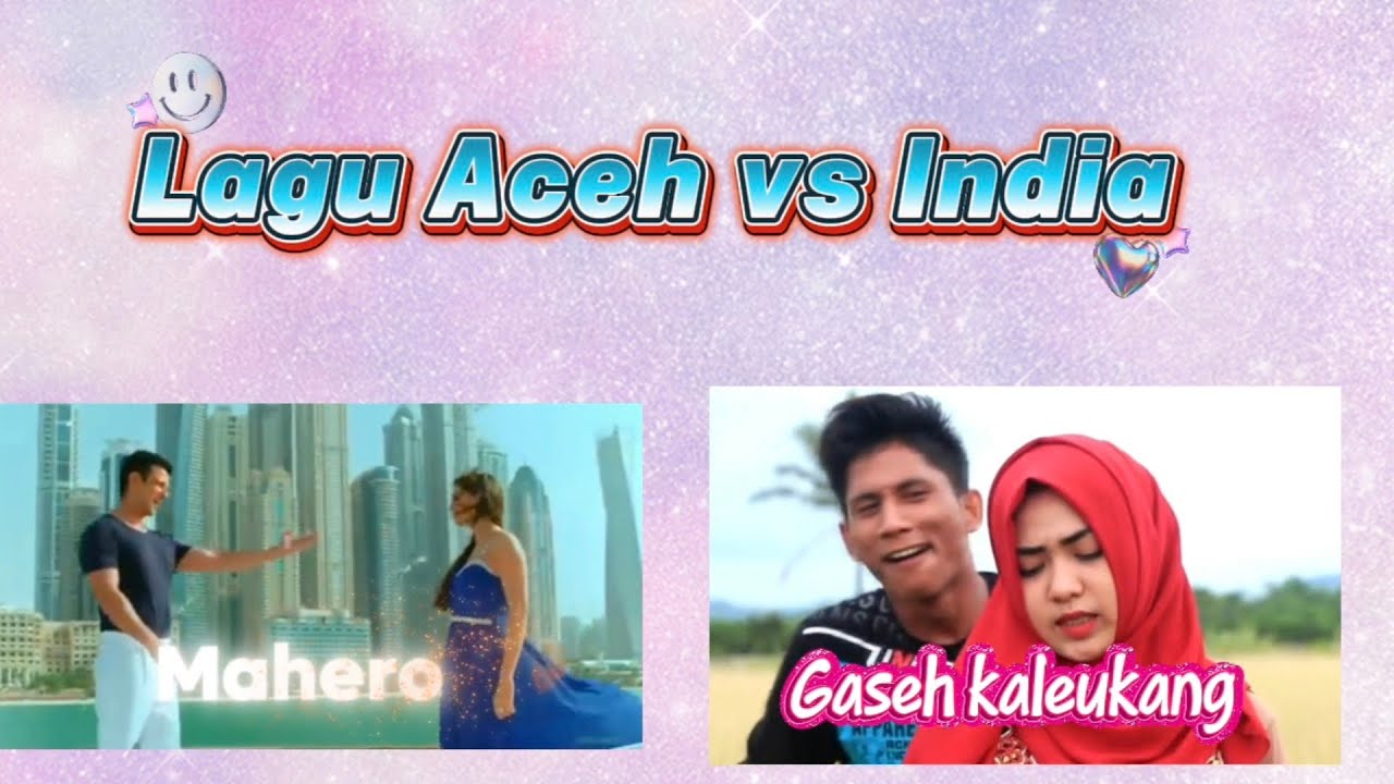 Lagu Aceh vs India/Bangla 2