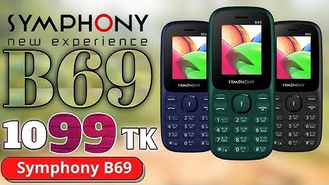 SymphonY B69 price in bangladesh unboxing