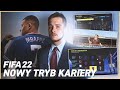 FIFA 22 - NOWY TRYB KARIERY | MOJA REAKCJA