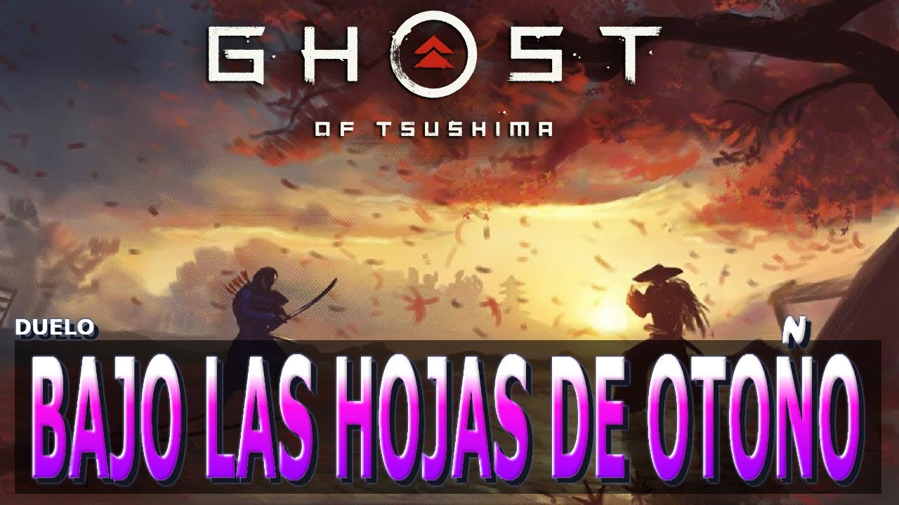 GHOST OF TSUSHIMA DUELO BAJO LAS HOJAS DE OTOÑO [1080p HD 60fps