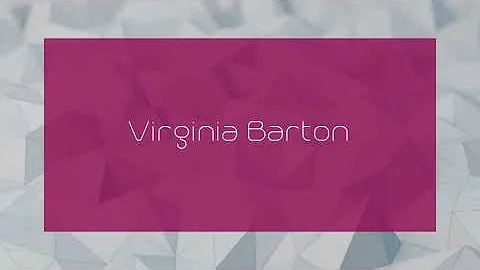 Virginia Barton - appearance
