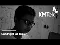 Selamat Malam IoT Maker oleh KMTek (Bagian I)