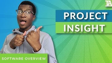 Project Insight - Top Features, Pros & Cons, and Alternatives