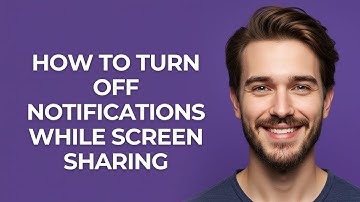 How To Turn Off Notifications While Screen Sharing - GUIDE!