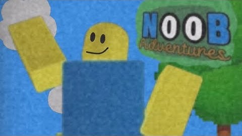 NOOB ADVENTURES (EPISODE 1)