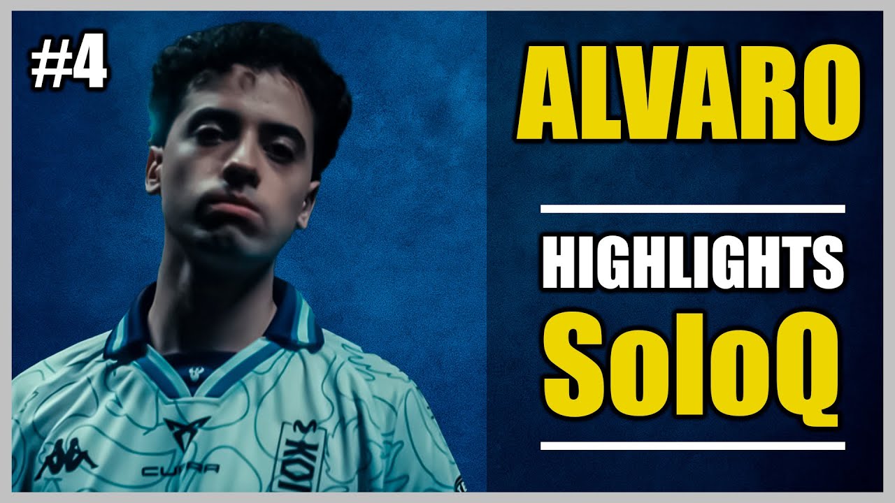 ALVARO | MOVISTAR KOI | SoloQ Montage | #4