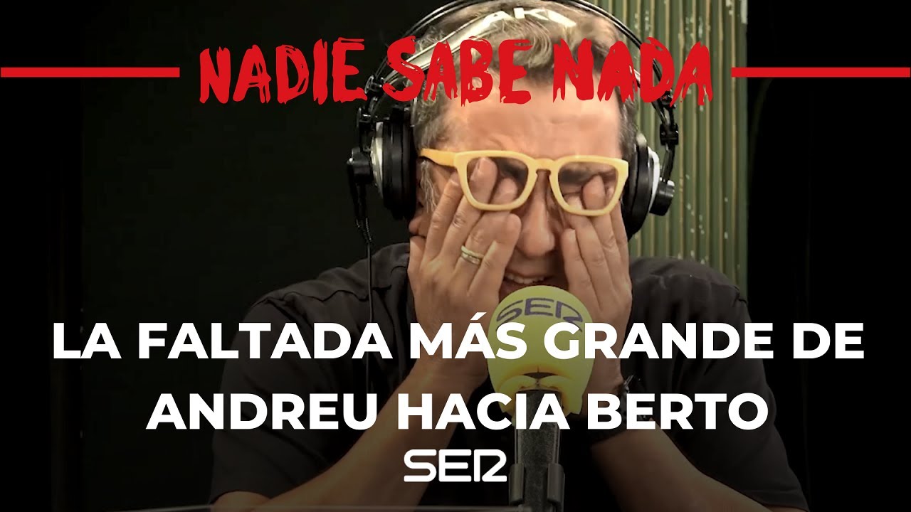 La faltada más grande de Andreu Buenafuente hacia Berto
