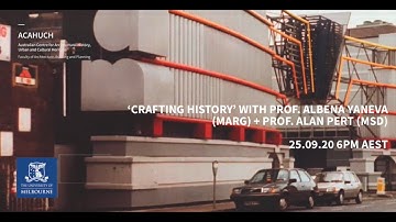 ACAHUCH + CCPD: Dr Albena Yaneva and Prof Alan Pert