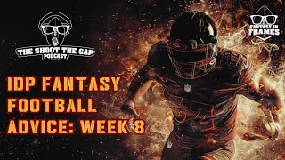 Get Your 2025 Play Fade Options for IDP Fantasy Football in Week 8