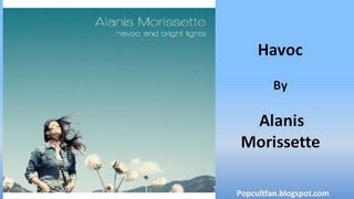 Alanis Morissette-Havoc (Lyrics)