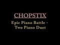Epic Piano Battle - Chopstix - Two Piano Duet