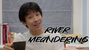 RIVER MEANDERING AND TEA | Breakthrough Junior Challenge 2023