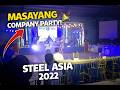 STEEL ASIA MEYC. PARTY 2022