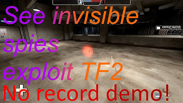 How to see invisible Spies (Even on casual) [TF2]
