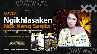 NGIKHLASAKEN - DEDE RISTY | NOK NENG SAGITA COVER
