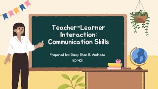 Teacher-Learner Interaction: Communication Skills