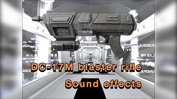 DC-17M Blaster rifle sound effects + DC-15S | Republic commando 