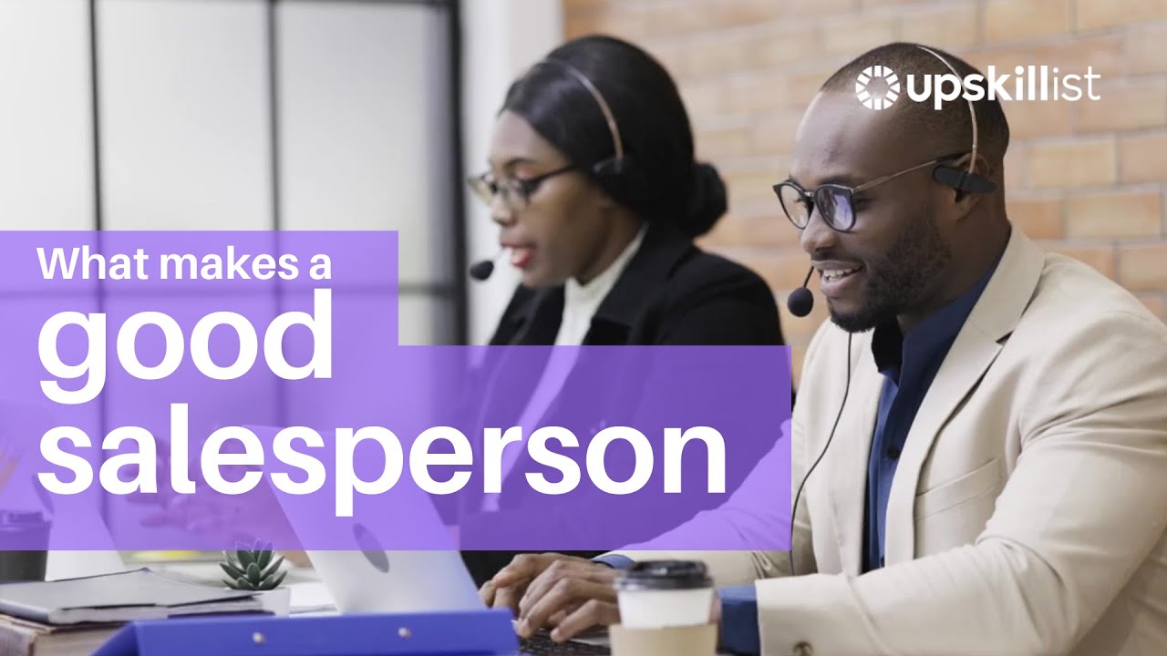 What makes a good salesperson? - YouTube