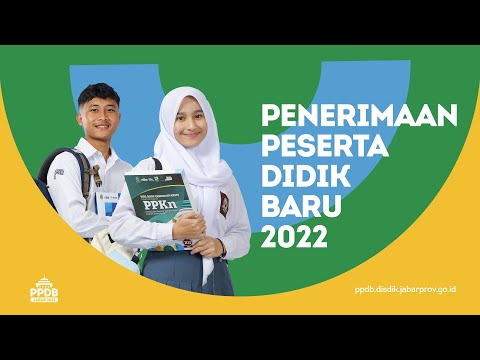 PEMBUKAAN PPDB JABAR 2022