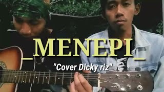 MENEPI || COVER Dicky riz