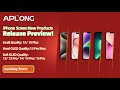 Aplong screen new products release preview for iphone 13 14 15 series with hard soft oled quality