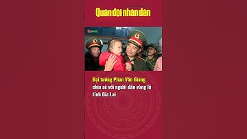 Đại tướng Phan Văn Giang chia sẻ với người dân vùng lũ tỉnh Gia Lai