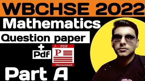 WBCHSE 2022 Mathematics / Math question paper // Class 12 Part A