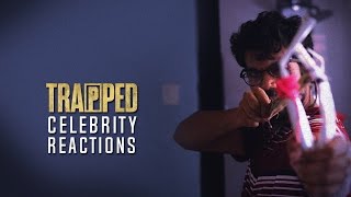 Trapped Celebrity Reactions