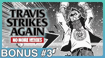 Travis Strikes Again: No More Heroes • Bonus Episode 3 | Killer Marathon BEYOND