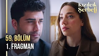 Kızılcık Şerbeti 59. Bölüm Fragman | “Bu evliliğin sonu yok”