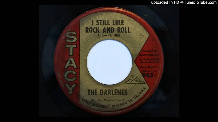 The Darlenes - I Still Like Rock And Roll (Stacy 9...