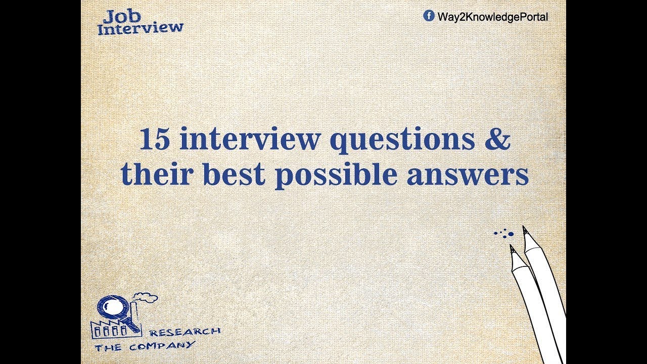 Job Interview Questions and Best Answers - YouTube