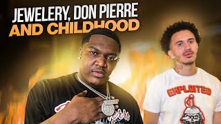Don Pierre talks starting clothing brand, Jewelry, and Brother passing away