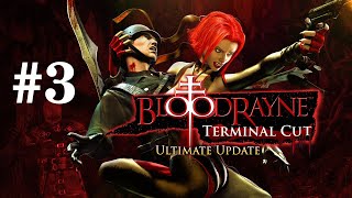 Bloodrayne: Terminal Cut - 3