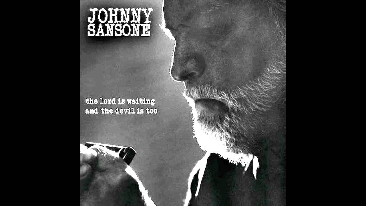 Johnny Sansone - Leavin'