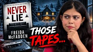 I Read Never Lie by Freida McFadden The Tapes Knew Too Much