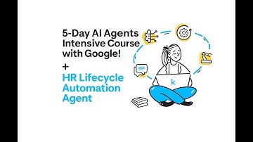 AI HR Agent: Complete HR Lifecycle Automation | Google 5-Day AI Agents Intensive Project